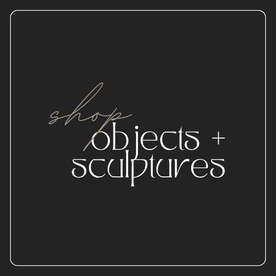 Objects & Sculptures