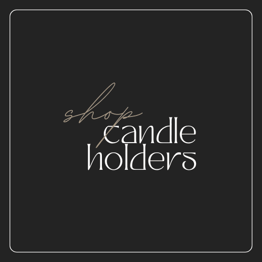 Candles Holders & Candles