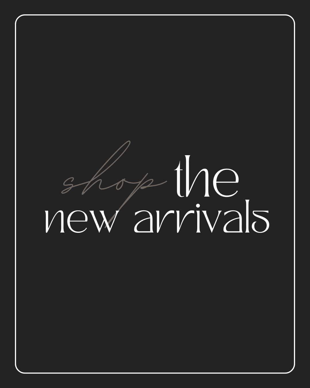 Latest Arrivals | Black & White Living Essentials